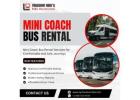 Mini Coach Bus Rental with Modern Amenities and Spacious Interiors