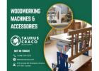 Woodworking Machines & Accessories - www.tauruscraco.com