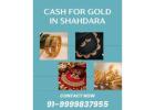 Want To Get Instant Cash For Gold In Shahdara?