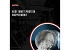 Best Whey Protein Supplement 