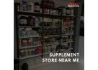 Supplement Store near me 