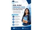 SOL B.Ed Admission 2026 – Start Your Teaching Career with Flexible Learning