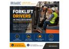 Forklift Drivers in Melbourne