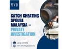 Catch Cheating Spouse Malaysia – Private Investigation 