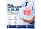 Top Gastroenterologist in Delhi – Expert Digestive Care & Treatment