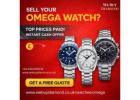 Sell Your Omega Watch for Instant Cash - Trusted Watch Buyer in London