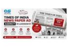 Times of India News Paper Ad agency in Lucknow