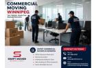 Commercial Moving Winnipeg | Trusted |  Swift Mover