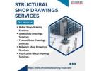 Looking for the best Structural Shop Drawings Services ​in Auckland, NZ