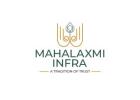 Invest in Land in India with Trusted Developers | Mahalaxmi Infra