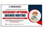 How to Improve Sociology Optional Answer Writing for UPSC: A Professor-Led Approach 