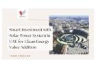 Smart Investment with Solar Power System in UAE for Clean Energy - Value Addition