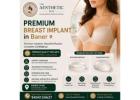 Premium breast implant in Baner - The Aesthetic Hub