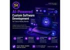 AI-Powered Custom Software Development for Future-Ready Brands