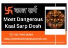 Most Dangerous Kaal Sarp Dosh Solutions With Simple Vedic Remedies 