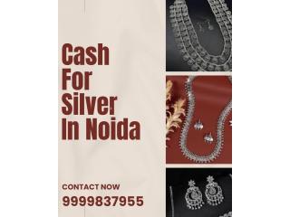 Where To Get Cash for Silver in Noida at Best Valuation?