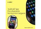 Android App Development Services in Gurgaon 