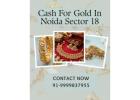 Which Gold Buyers In Noida Sector 18 Offers Instant Cash For Gold?