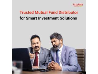 Trusted Mutual Fund Distributor for Smart Investment Solutions