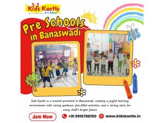 Pre Schools in Banaswadi