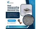 Roof waterproofing contractors in Electronic City
