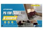 Affordable PG for Ladies in Khanpur Delhi