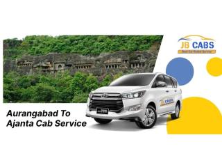 Book Affordable Aurangabad to Ajanta Cab Service with JB Cabs