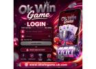 Ok Win Game Login: Fast Access & Big Wins Today