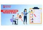 Trusted Employer of Record Providers in India for HR Compliance