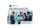 Smart Liability Insurance Claim Solutions for Modern Businesses