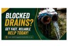 Blocked Drains? Get Fast, Reliable Help Today! 