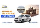 Mumbai to Nashik Taxi Service for Every Journey