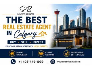 Looking for the Best Real Estate Agent Calgary? Get Professional Help Today