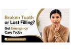 Broken Tooth or Lost Filling? Get Emergency Care Today
