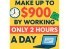 Earn up to $900 a day by working 2 hours everyday