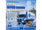 Local Moving Services in Bangalore | Bangalore Packers and Movers