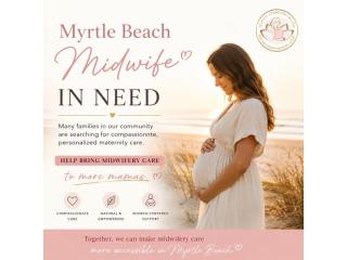 Myrtle Beach Midwife for Safe and Personalized Pregnancy Care
