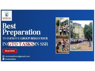 Best Preparation To Improve Group Behaviour in GTO Tasks in SSB