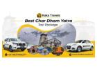 Chardham Yatra Taxi Package with kaka Travels
