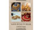 Which Trusted Gold Buyer In Delhi Gives Best Gold Value?