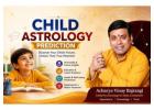 Consult Expert Child Astrology Prediction Specialist