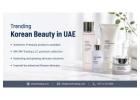 Authentic Korean Skincare UAE – Achieve the Ultimate Glass Skin Glow