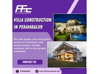Villa Construction in Perambalur