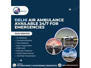 Delhi Air Ambulance Available 24/7 for Emergencies
