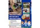 Affordable Preschool in India | Best Daycare & Preschool in India 