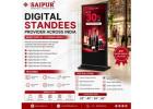 Digital Standees Provider Across India | Saipur Digital Standee Solutions