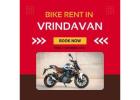 Bike Rental in Vridavan