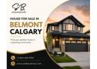 Explore Homes for Sale in Belmont Calgary Today