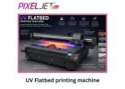 Top UV Flatbed Printing Machine Supplier | Pixeljetworld