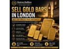 Sell Gold Bars in London - Get Top Prices Paid Instantly